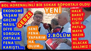 (SAYAÇLI) GEBZE 2.BÖLÜM ÇOK SERT TARTIŞMALI BİR EKONOMİ KÖTÜ VİDEOSU O