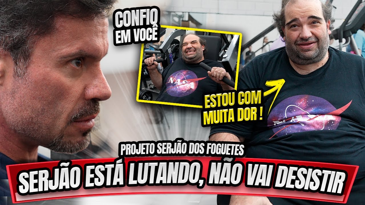 SERJÃO DOS FOGUETES ESTÁ LUTANDO - ELE NÃO VAI DESISTIR ! PROJETO SHAPE TODAY - #EP04