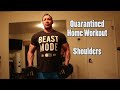 Quarantine Home Workout - day 3 - Shoulder day