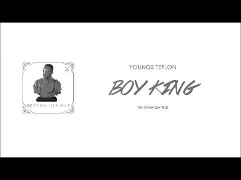 Youngs Teflon - Boy King