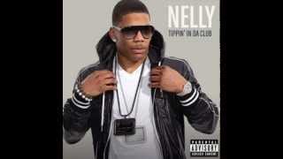 Nelly - Tippin&#39; In Da Club [NEW VERSION]