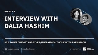 Interview with Dalia Hashim | Module 4