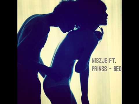 Niszje Ft. Prinss - BED
