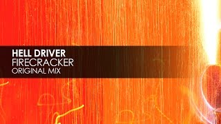Hell Driver - Firecracker (Original Mix)