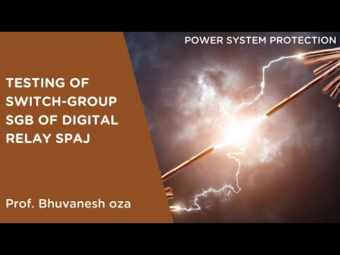 Testing of Switch-Group SGB of Digital Relay SPAJ