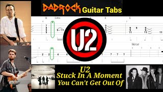 Stuck In A Moment You Can't Get Out Of - U2 - Guitar + Bass TABS Lesson 