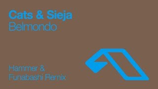 Cats & Sieja - Belmondo (Hammer & Funabashi Remix) [2006]