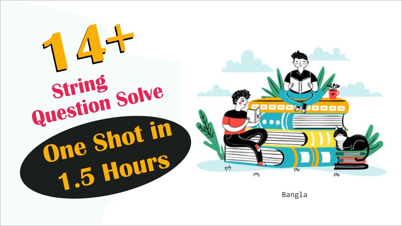String 14+ Question solve (SPL - C programming) | Coding Bangla | string
