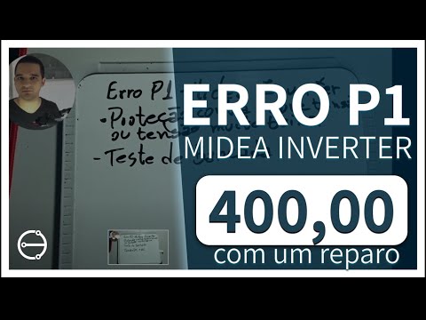 Vídeo: ERRO P1 MIDEA | Sobretensão detectada - Guia 8 passos