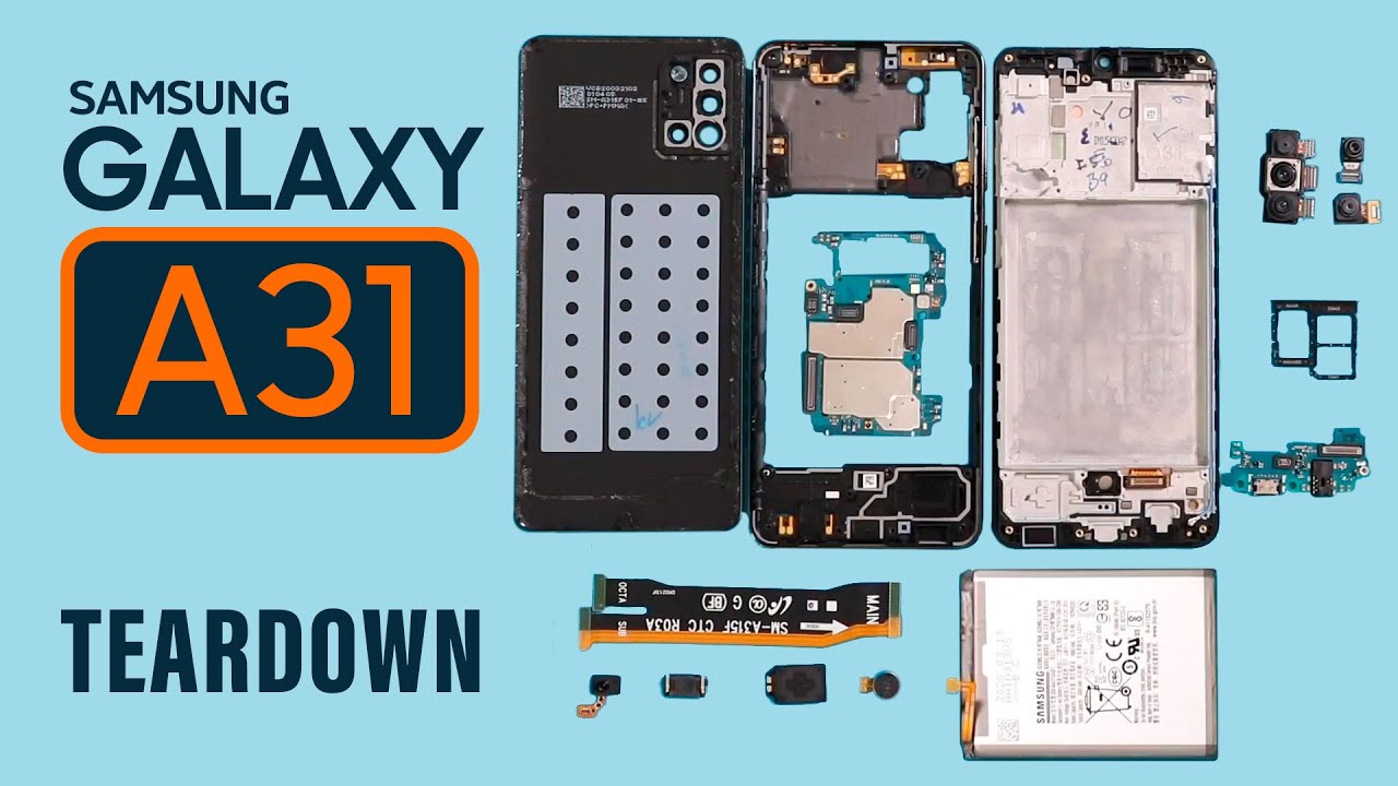 Samsung Galaxy A31 Teardown | Repair Guide