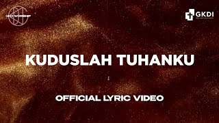 Download lagu 'KUDUSLAH TUHANKU' | GKDI WORSHIP | LAGU ROHANI mp3 Download lagu 'KUDUSLAH TUHANKU' | GKDI WORSHIP | LAGU ROHANI mp3