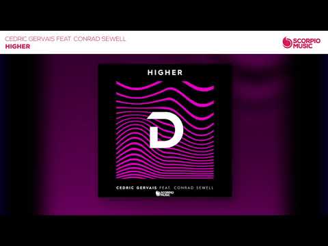 Cedric Gervais feat  Conrad Sewell   Higher Official Audio