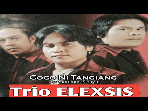 GOGO NI TANGIANG||ELEXIS TRIO||LAGU BATAK TERBARU