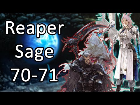 Sage And Reaper | 70 to 71- FFXIV