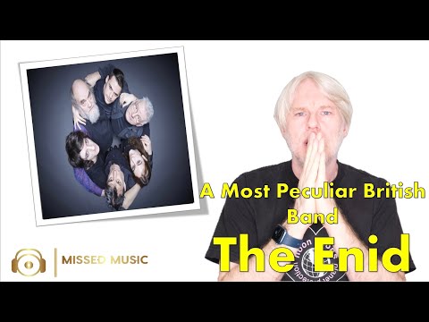 The Enid – Probably the Most British of British Bands