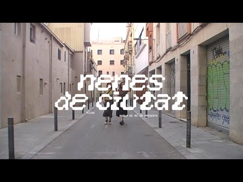 Alosa i Habla de Mí en Presente - Nenes de ciutat (videoclip oficial)