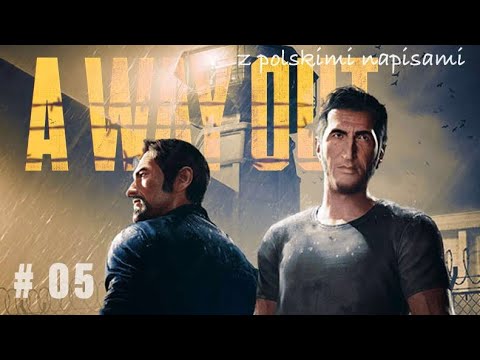 A Way Out - Gameplay | Smuggling a Wrench to the Cell | Part 5 (english audio w/ polish subtitles)