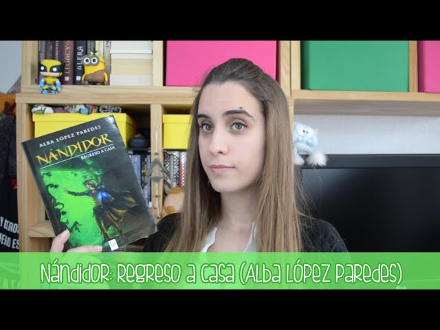 Vídeo relacionado con Nándidor. Regreso a casa