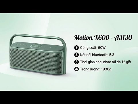 Loa Bluetooth Soundcore Motion X600 - A3130 (By ANKER)