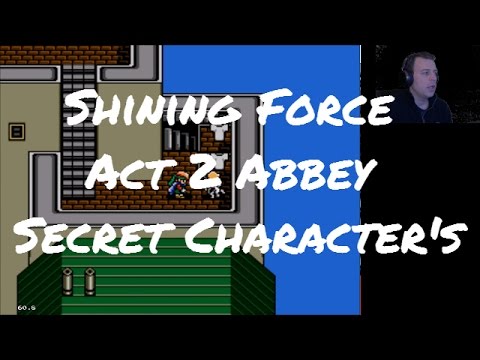 Shining force Let's Play Act 2 Secret Characters