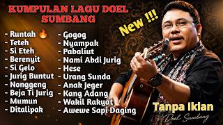 Download lagu DOEL SUMBANG FULL ALBUM BEST 2026 • RUNTAH • TETEH • MUMUN mp3