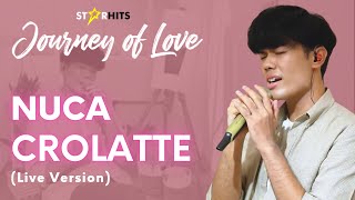 Download lagu NUCA - CROLATTE (LIVE AT JOURNEY OF LOVE) mp3