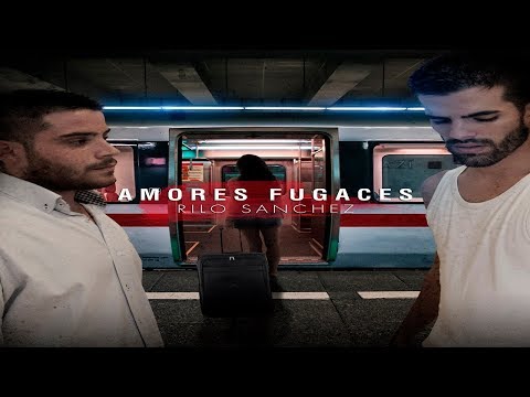 RILO SÁNCHEZ - AMORES FUGACES (LYRIC VIDEO)