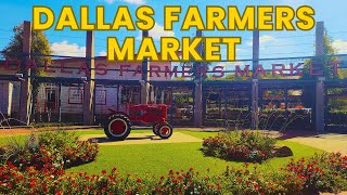 Dallas Farmers Market Texas Full Tour