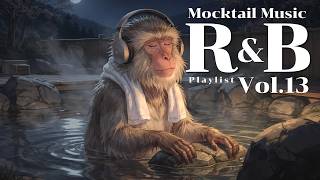 R&B Playlist Vol.13 | Gentle R&B & Soul Mix | Background Music for Reading