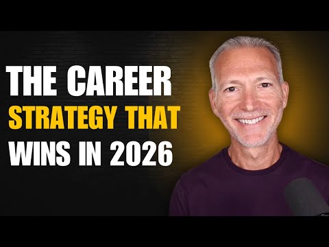 Think This Way to Future Proof Your Career for the 2026 Job Market
