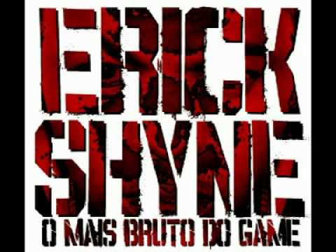 Erick Shyne - Brutality ( Beef para o Reptile )