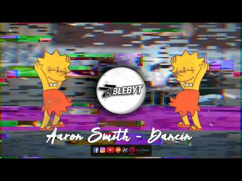 DJ BLEBYT. Aaron Smith - Dancin - Remix 2018
