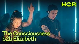 The Consciousness b2b Elizabëth DJ set