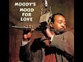 James Moody - Mean To Me