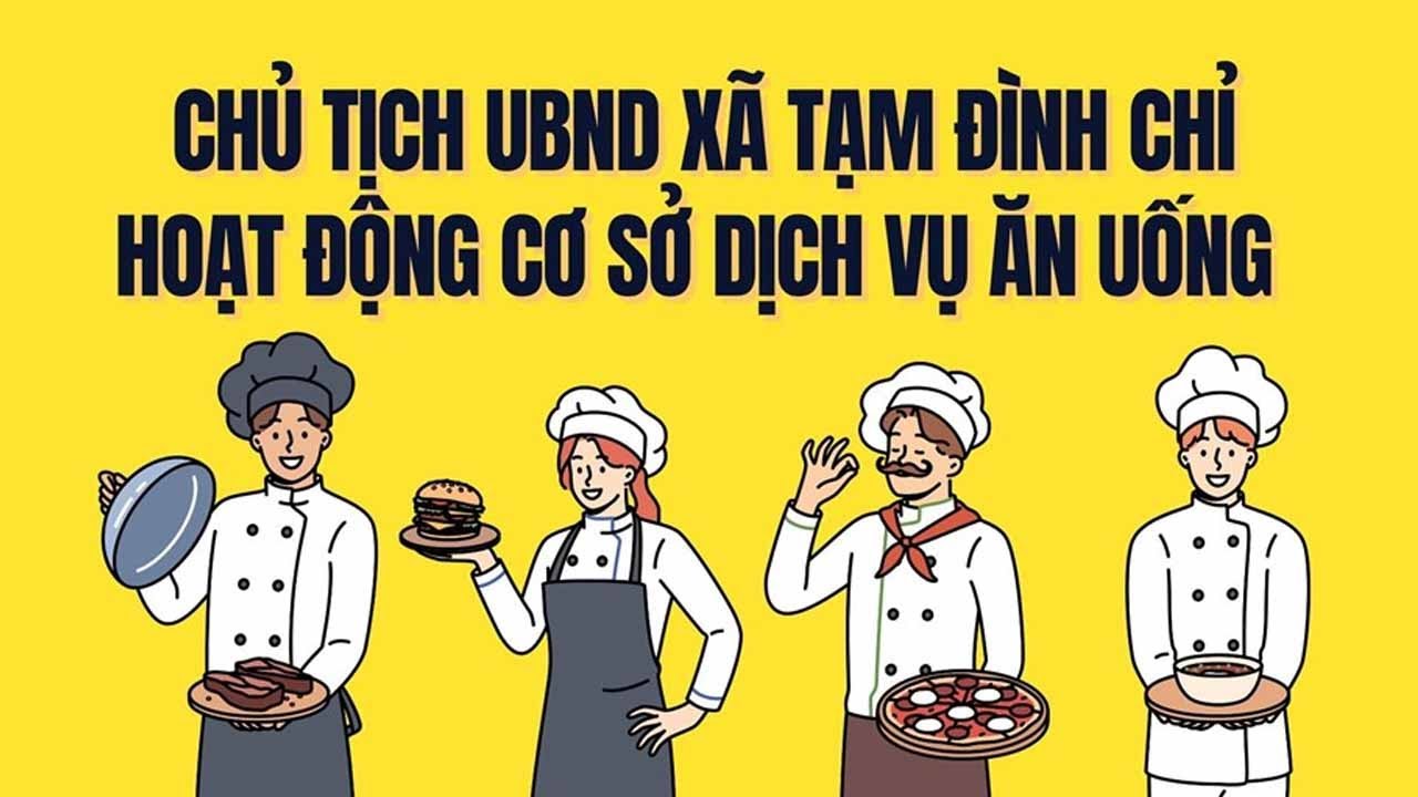 Quyền tạm đình chỉ hoạt động cơ sở dịch vụ ăn uống của Chủ tịch UBND xã