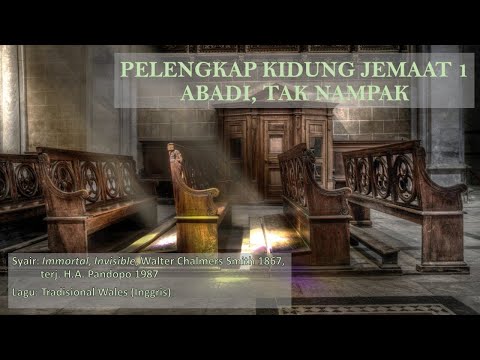 Pelengkap Kidung Jemaat 1 - Abadi, Tak Nampak