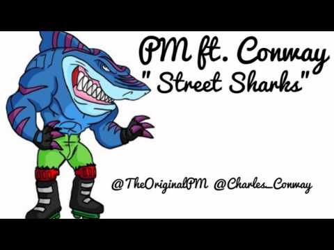 PM ft. Conway Street Sharks