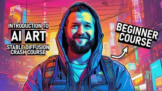 AI Art For Beginners - Stable Diffusion Crash Course Syllabus Overview