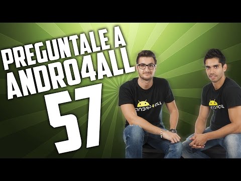 Pregúntale a Andro4all 57
