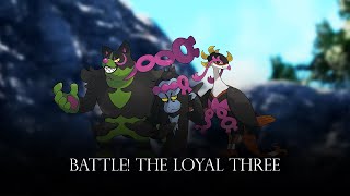 Cover art for Battle the Loyal Three
