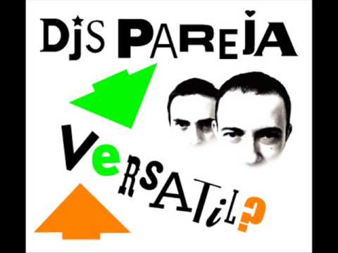 Djs Pareja - Versatil? (Full Album) 2004