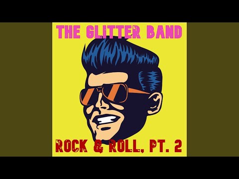 Rock & Roll, Pt. 2