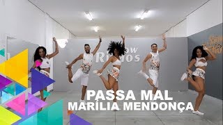 Passa Mal - Marília Mendonça - Show Ritmos - Coreografia
