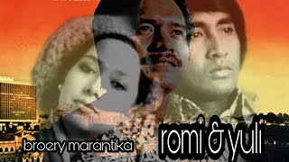 Download lagu BROERY MARANTIKA : Romi & Yuli mp3