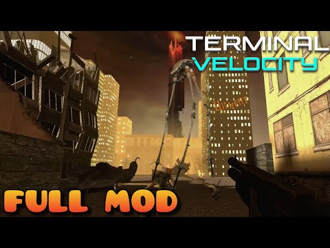 HALF LIFE 2 TERMINAL VELOCITY | Full Mod Walkthrough | No Commentary