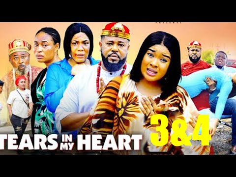 ( FULL MOVIE) TEARS IN MY HEART  - New Released Movie Today Nigerian Nollywood