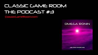 Classic Game Room Podcast 2024 #3 - TIPS FO' CREATORS