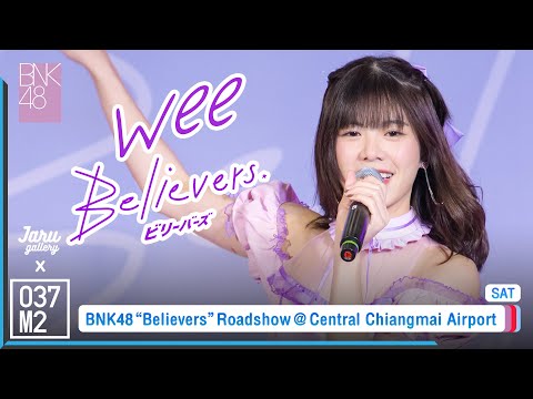 BNK48 Wee - Believers @ BNK48 12th Single "Believers" Roadshow Mini Concert [Fancam 4K 60p] 220917