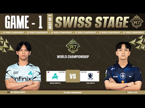 [Game - 1] Aurora Gaming PH Vs Team Liquid PH | M7 World Championship