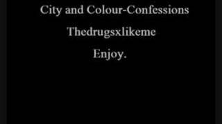 City and Colour- Confessions